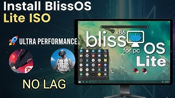 Bliss OS Lite Versions | Best for Gaming