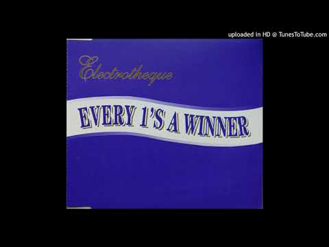 Electrotheque — EVERY 1'S A WINNER (SPACEDUST REMIX) / ELECTROTHEQUE