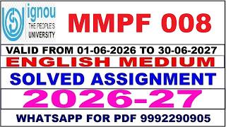 MMPF 008 solved assignment 2026-27 in English || mmpf 008 solved assignment 2027 || mmpf8 2026-27