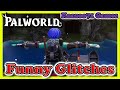 Palworld Early Access Funny Glitches💥