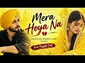 Mera Hoya Na ???? | Punjabi Sad Romantic Song 2026 | Heart Touching Love Song | Viral Punjabi Song