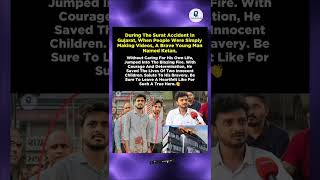Real Life Superhero🔥 Ketan Saved Kids From Surat Blaze | Respect 🙌 #trendingshorts #inspiration