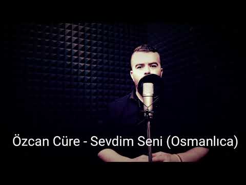 Özcan Cüre - Sevdim Seni (Osmanlıca Şiir) Şeyh Galib (Payitaht Abdülhamid)