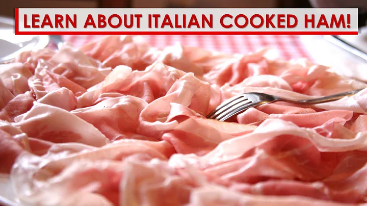 Learn About Italian Cooked Ham!
