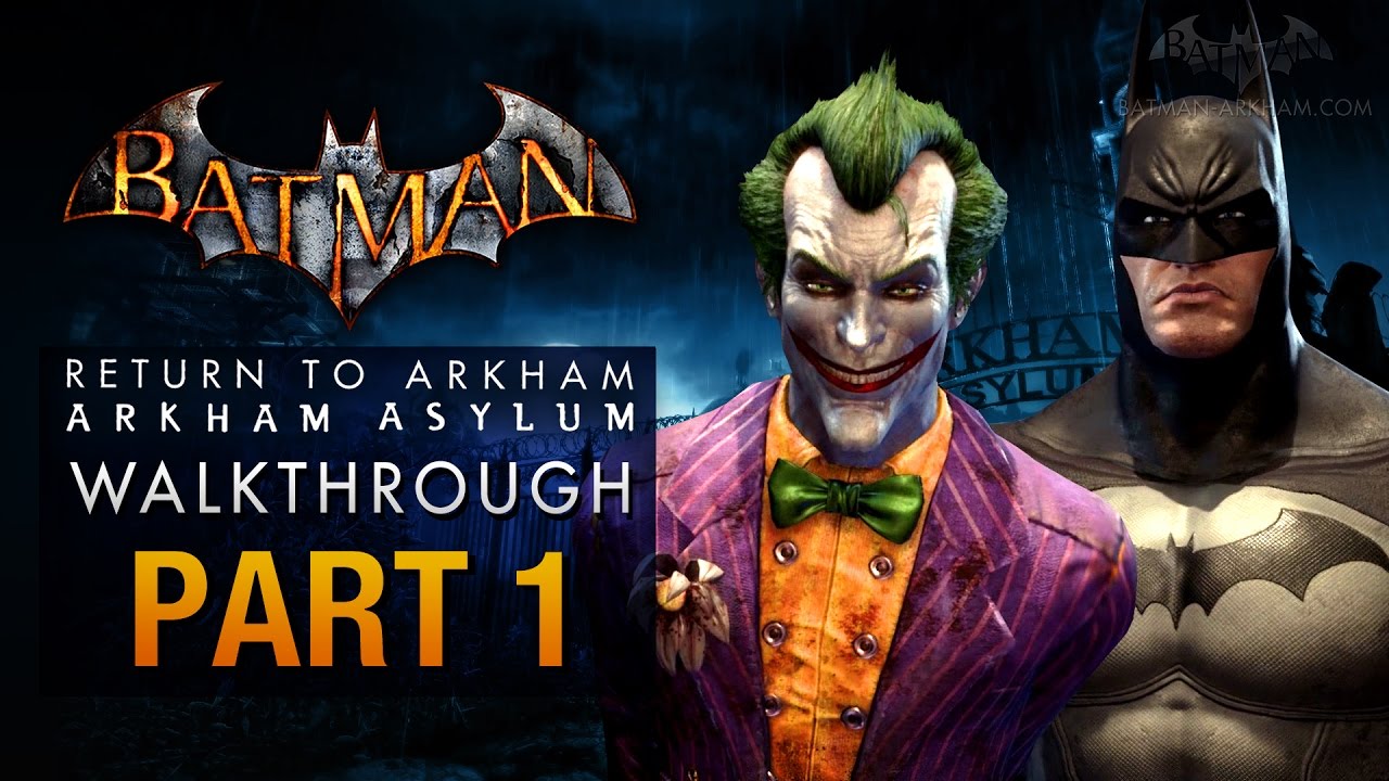 Return to Arkham: How To Navigate Between Arkham Asylum And Arkham