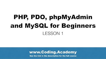 PHP for Beginners: PDO, MySQL, phpMyAdmin - Lesson 1