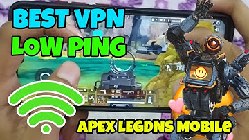 Best vpn for Apex legends Mobile | sorry, your region is not yet open for testing. Best vpn Low ping