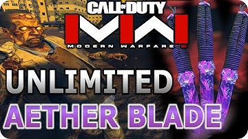 Modern Warfare Zombies; (NEW) UNLIMITED AETHER BLADE!!! -  MWZ Zombies Glitches