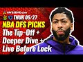 THE NBA DFS DEEPER DIVE & LIVE BEFORE LOCK | DRAFTKINGS & FANDUEL PICKS THURSDAY 5/27