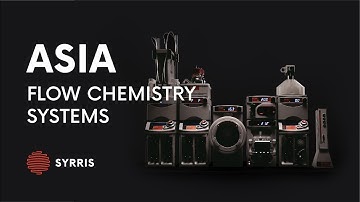 Asia Flow Chemistry Systems