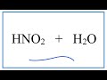 Understanding Nitrous Acid and Hydronium Ions