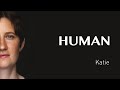 Katie's interview - USA - #HUMAN