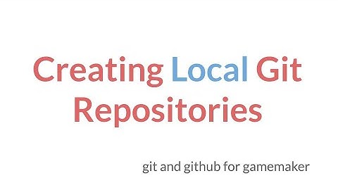 Local Git Repositories for GameMaker Studio