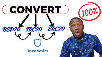 How To Convert BEP20 To TRC20 And ERC20 To TRC20 On Trust Wallet (Final Solution)