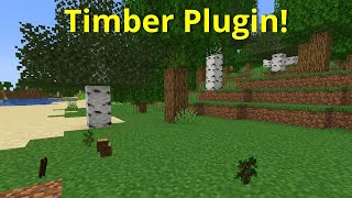 Timber Plugin programmiert!