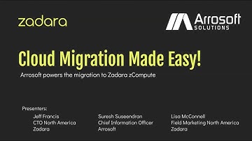 [webinar] Cloud Migration Made Easy! Arrosoft Powering the Migration to Zadara’s zCompute
