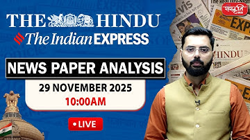 The Hindu News Paper Today Analysis | 29 November 2025 | Daily Current Affairs | Sanskriti IAS