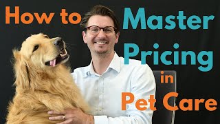 How to Set Prices for Dog Walks & Pet Sitters