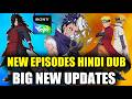 NARUTO SHIPPUDEN NEW EPISODES 361 TO 500 HINDI DUB BIG NEW UPDATES 