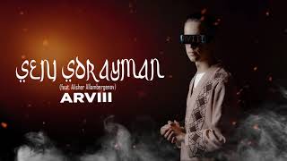 ARVIII - Seni Sorayman (feat. Alisher Allambergenov)