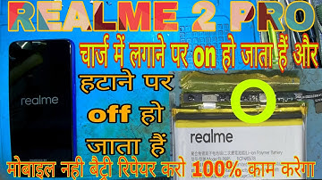 Realme 2 Pro On Off Problem || How To automatic on off problem || 100% solution