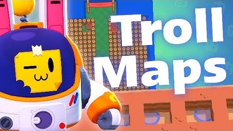 Trolling Bots in Map Maker | Brawl Stars