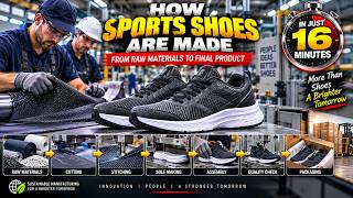 Information How Sports Shoes Are Made in Just 16 Minutes 👟 | From Raw Materials to Final Product Update