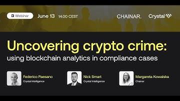 Uncovering crypto crime: using blockchain analytics in compliance cases