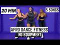 20 Min Afro Dance Fitness Workout Full Body Cardio Burn Calories Fast EP 14 