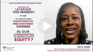 Joy Lewis Speaks On Advancing Health Equity: Creating and Sustaining Change