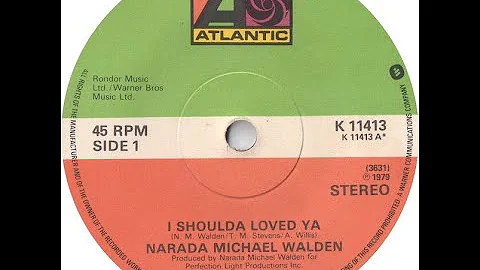 Narada Michael Walden - I Shoulda Loved Ya