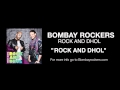 &quot;Rock And Dhol&quot; from the new album &quot;Rock and Dhol&quot; Go 2 bombayrockers.com to purchase