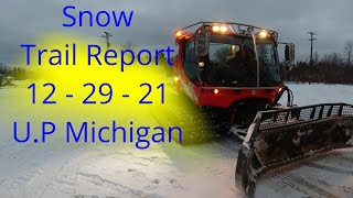 Snowmobile And Trail Update Dec 29Th, 2021, U.p Michigan See What It Looks Like! #Wanderingyooper