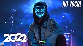 🔥Epic Mix: Top 30 Songs No Vocal #6 ♫ Best Gaming Music 2022 Mix ♫ Best No Vocal, NCS, EDM, House