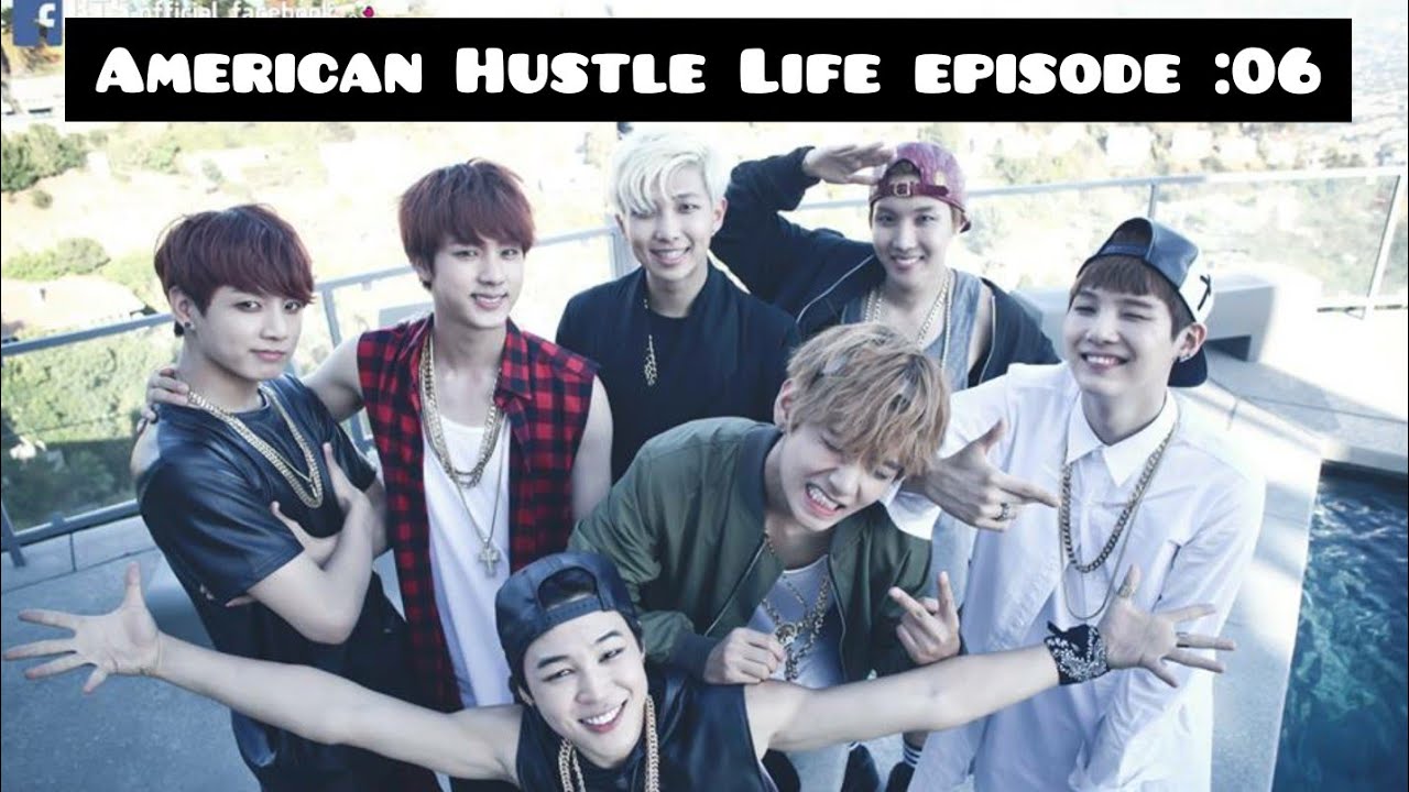 Bts American Hustle Life All Episodes