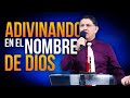 Adivinando en el nombre de dios pastor jorge garcia