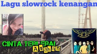 asahan - Cinta terlerai lyric music