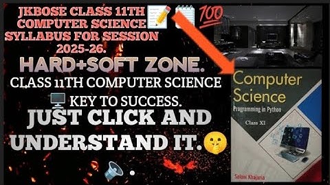 JKBOSE CLASS 11TH COMPUTER SCIENCE SYLLABUS FOR SESSION 2025-26..