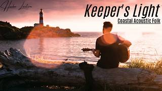 Why the Lighthouse Keeper Never Left – Keeper's Light | Coastal Acoustic Folk