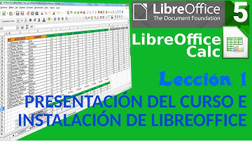 Tutorial LibreOffice Calc - 01/34 Presentación del curso e instalación de LibreOffice Calc.