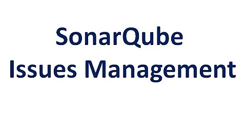 SonarQube Issues Handling