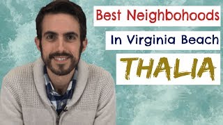 Virginia Beach Neighborhoods: Thalia