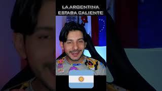 🇦🇷 LA ARGENTINA ESTABA CALIENTE 🔥