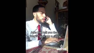 WSHH: Jobs that tell you that they'll give you a call