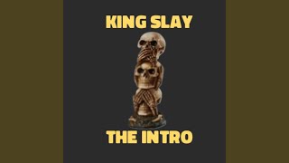The Intro (Timex Vibes) - King Slay