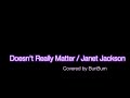 【COVER】Doesn’t Really Matter / Janet Jackson