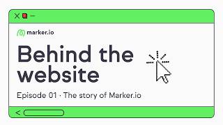 Behind the website #1: Story of Marker