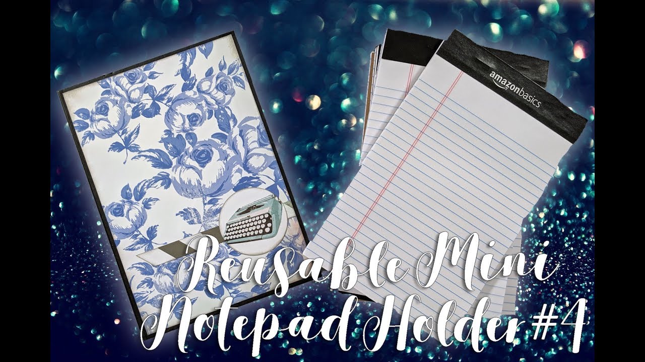 Kathryn Scraps Live | Easy Reusable Mini Notepad Holder | Pockets scrapbooking tarjetas