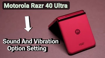 Motorola Razr 40 5g : How to disable power on sound, motorola Razr 40 5G sound and haptics setting