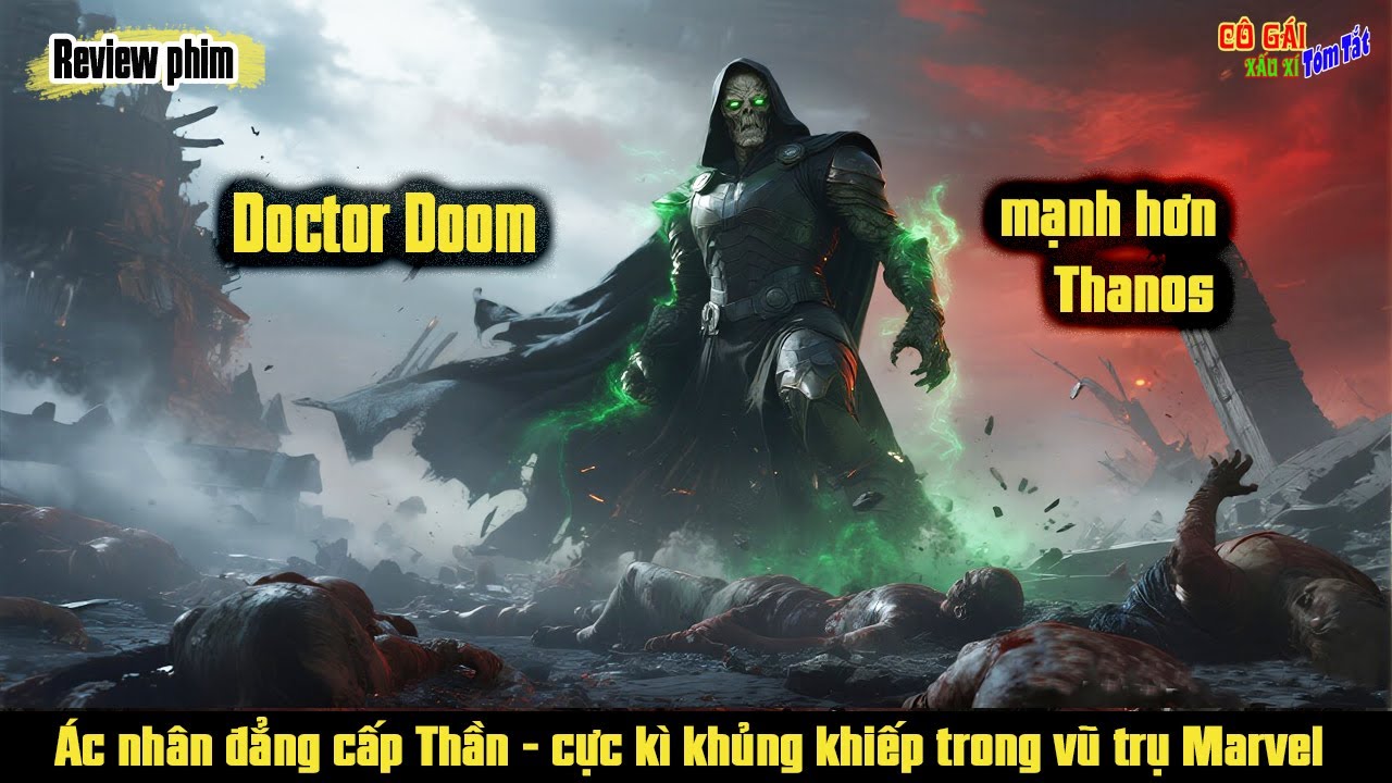 [Review Phim] Doctor DOOM_Gã Ác nhân có đẳng cấp Thần cực kì khủng khiếp trong vũ trụ Marvel